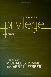 Privilege: A Reader Privilege: A Reader