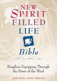 New Spirit-Filled Life Bible: Kingdom Equipping Through the Power of the Word (Bible Nkjv)