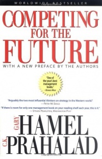 Competing for the Future Competing for the Future