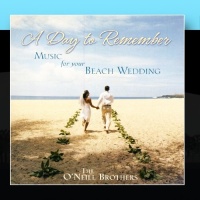 A Day To Remember - Music For Your Beach Wedding A Day To Remember - Music For Your Beach Wedding