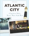 Atlantic City: A Guide to America's Queen of Resorts (Tourist Town Guides)