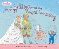 Angelina and the Royal Wedding (Angelina Ballerina) Angelina and the Royal Wedding (Angelina Ballerina)
