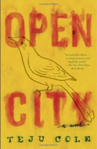 Open City: A Novel Open City: A Novel