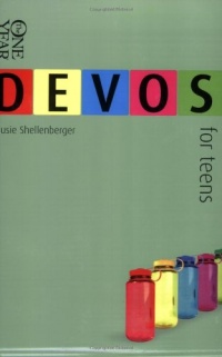 The One Year Devotions for Teens: DEVOS (One Year Books) The One Year Devotions for Teens: DEVOS (One Year Books)