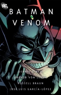 Batman: Venom Batman: Venom
