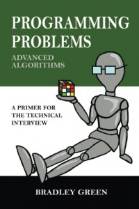 Programming Problems: Advanced Algorithms (Volume 2) Programming Problems: Advanced Algorithms (Volume 2)