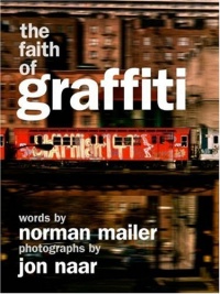 The Faith of Graffiti The Faith of Graffiti
