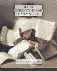 Daily Strengths For Daily Needs Daily Strengths For Daily Needs