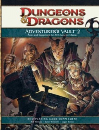 Adventurer's Vault 2: A 4th Edition D&D Supplement Adventurer's Vault 2: A 4th Edition D&D Supplement
