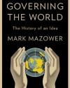 Governing the World: The History of an Idea