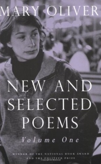 New and Selected Poems, Volume One New and Selected Poems, Volume One