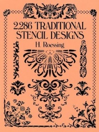 2,286 Traditional Stencil Designs (Dover Pictorial Archive)