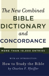 New Combined Bible Dictionary and Concordance (Direction Books) New Combined Bible Dictionary and Concordance (Direction Books)