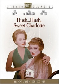 Hush...Hush, Sweet Charlotte Hush...Hush, Sweet Charlotte