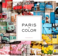 Paris in Color Paris in Color