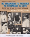 No Strangers to Violence, No Strangers to Love (Twentieth Century Christian Heroes)
