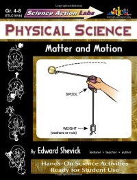 Science Action Labs - Physical Science: Matter and Motion Science Action Labs - Physical Science: Matter and Motion