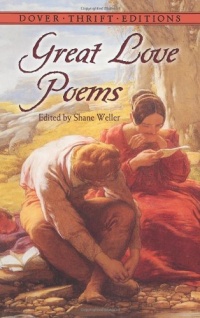 Great Love Poems (Dover Thrift Editions) Great Love Poems (Dover Thrift Editions)