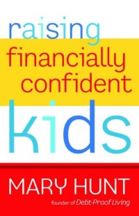 Raising Financially Confident Kids Raising Financially Confident Kids