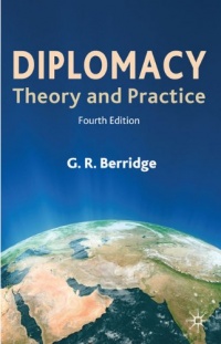 Diplomacy: Theory and Practice Diplomacy: Theory and Practice