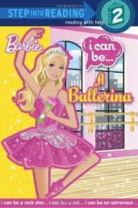 I Can Be a Ballerina (Barbie) (Step into Reading)