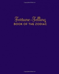 Fortune-Telling Book of the Zodiac Fortune-Telling Book of the Zodiac