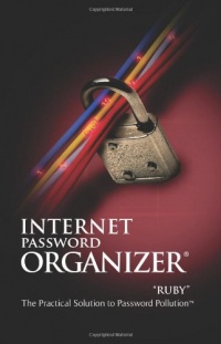 Internet Password Organizer: Ruby Internet Password Organizer: Ruby