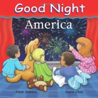 Good Night America (Good Night Our World series) Good Night America (Good Night Our World series)