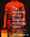 The Making of the English Working Class