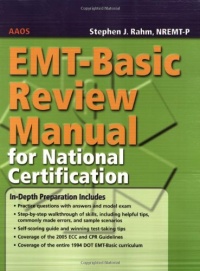 EMT-Basic Review Manual for National Certification EMT-Basic Review Manual for National Certification