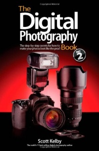 The Digital Photography Book, Part 2 The Digital Photography Book, Part 2