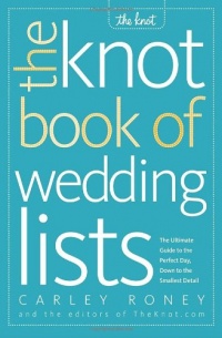 The Knot Book of Wedding Lists The Knot Book of Wedding Lists