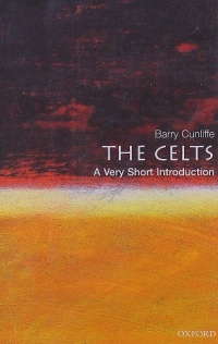 The Celts: A Very Short Introduction The Celts: A Very Short Introduction