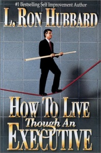 How to Live though an Executive How to Live though an Executive