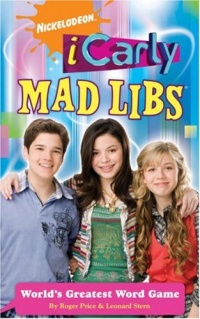 iCarly Mad Libs iCarly Mad Libs