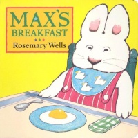 Max's Breakfast (Max & Ruby) Max's Breakfast (Max & Ruby)