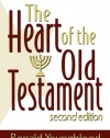 Heart of the Old Testament, The: A Survey of Key Theological Themes