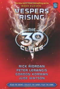 Vespers Rising (The 39 Clues, Book 11) Vespers Rising (The 39 Clues, Book 11)