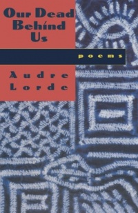 Our Dead Behind Us: Poems Our Dead Behind Us: Poems
