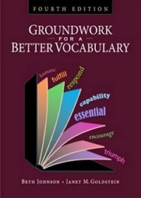 Groundwork for a Better Vocabulary Groundwork for a Better Vocabulary