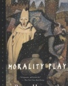 Morality Play (Norton Paperback Fiction)
