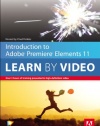 Introduction to Adobe Premiere Elements 11: Learn by Video