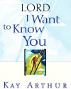 Lord, I Want to Know You: A Devotional Study on the Names of God