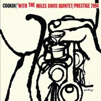 Cookin' With the Miles Davis Quintet Cookin' With the Miles Davis Quintet
