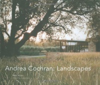 Andrea Cochran: Landscapes Andrea Cochran: Landscapes