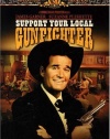 Support Your Local Gunfighter