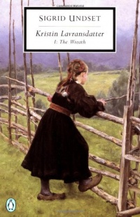 Kristin Lavransdatter I: The Wreath (Penguin Classics) Kristin Lavransdatter I: The Wreath (Penguin Classics)