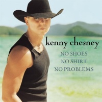 No Shoes No Shirt No Problems No Shoes No Shirt No Problems