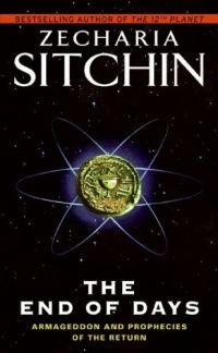 The End of Days (The Earth Chronicles) The End of Days (The Earth Chronicles)