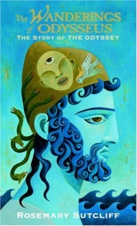The Wanderings of Odysseus: The Story of the Odyssey The Wanderings of Odysseus: The Story of the Odyssey